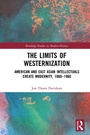 Cover: The Limits of Westernization - Routledge