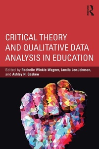 Abbildung von: Critical Theory and Qualitative Data Analysis in Education - Routledge