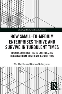 Abbildung von: How Small-to-Medium Enterprises Thrive and Survive in Turbulent Times - Routledge