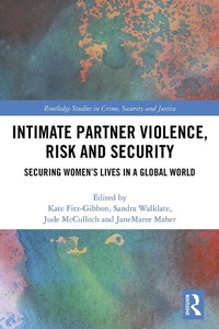Enlarge image Cover: Intimate Partner Violence, Risk and Security - Routledge