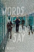 Cover: Words We Don't Say - Little, Brown Books for Young Readers