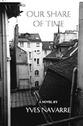 Cover: Our Share of Time - Dalkey Archive Press