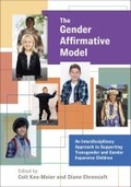 Cover: The Gender Affirmative Model - American Psychological Association