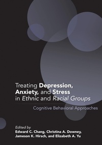 Enlarge image Cover: Treating Depression, Anxiety, and Stress in Ethnic and Racial Groups - American Psychological Association