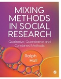 Cover: Mixing Methods in Social Research - SAGE Publications Ltd
