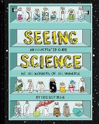 Enlarge image Cover: Seeing Science - Chronicle Books