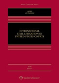 Cover: International Civil Litigation in United States Courts - Wolters Kluwer Law & Business