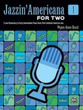 Cover: Jazzin' Americana for Two Book 1 - Alfred Publishing Company Inc