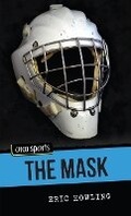 Cover: The Mask - Orca Book Publishers,Canada