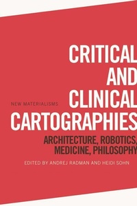 Enlarge image Cover: Critical and Clinical Cartographies - Edinburgh University Press