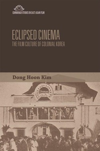 Abbildung von: Eclipsed Cinema - Edinburgh University Press