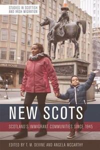 Enlarge image Cover: New Scots - Edinburgh University Press