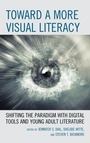 Cover: Toward a More Visual Literacy - Rowman & Littlefield Publishers