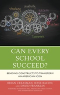 Cover: Can Every School Succeed? - Rowman & Littlefield Publishers