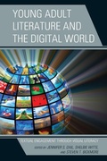 Bild: Young Adult Literature and the Digital World - Rowman & Littlefield Publishers