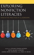 Cover: Exploring Nonfiction Literacies - Rowman & Littlefield Publishers