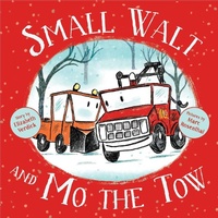 Enlarge image Cover: Small Walt and Mo the Tow - Paula Wiseman Books