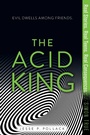Cover: The Acid King - Simon & Schuster Books for Young Readers
