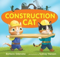 Enlarge image Cover: Construction Cat - MARGARET K MCELDERRY BOOKS