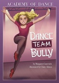 Cover: Dance Team Bully - Stone Arch Books