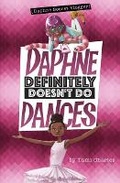 Cover: Daphne Definitely Doesn't Do Dances - Stone Arch Books