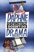 Cover: Daphne Definitely Doesn't Do Drama - Stone Arch Books