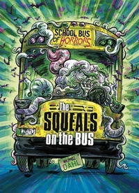 Enlarge image Cover: The Squeals on the Bus - Stone Arch Books