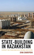 Cover: State-Building in Kazakhstan - Lexington Books