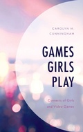 Cover: Games Girls Play - Lexington Books