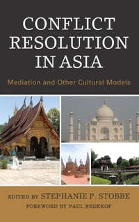 Enlarge image Cover: Conflict Resolution in Asia - Lexington Books