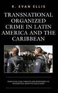 Cover: Transnational Organized Crime in Latin America and the Caribbean - Lexington Books