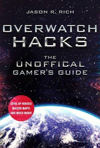 Abbildung von: Overwatch Hacks - Sky Pony Press