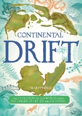Cover: Continental Drift - Little Bee Books Inc.