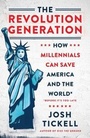 Cover: The Revolution Generation - Simon & Schuster