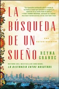Cover: La Busqueda de Un Sueno (a Dream Called Home Spanish Edition) - Simon & Schuster
