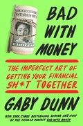 Cover: Bad with Money - Atria Books