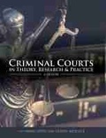 Cover: Criminal Courts in Theory, Research, and Practice - Cognella, Inc