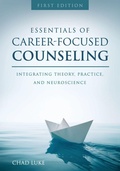 Cover: Essentials of Career Focused Counseling - Cognella, Inc