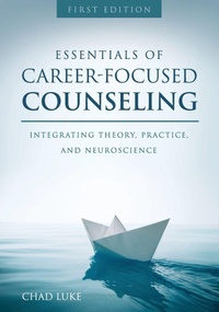 Enlarge image Cover: Essentials of Career Focused Counseling - Cognella, Inc