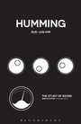 Cover: Humming - Bloomsbury Academic USA