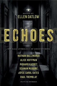 Enlarge image Cover: Echoes - S&s/Saga Press