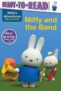 Cover: Miffy and the Band - Simon Spotlight