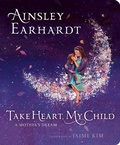 Cover: Take Heart, My Child - Little Simon