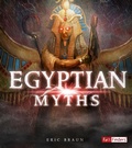 Cover: Egyptian Myths - Capstone Press, Incorporated