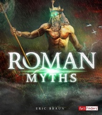 Abbildung von: Mythology Around the World Roman Myths - Capstone Press