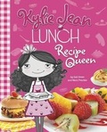 Cover: Lunch Recipe Queen - Capstone Press