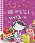 Cover: Breakfast Recipe Queen - Capstone Press