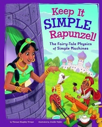 Enlarge image Cover: Keep It Simple, Rapunzel! - Picture Window Books
