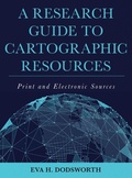 Cover: A Research Guide to Cartographic Resources - Rowman & Littlefield Publishers