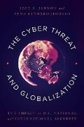 Cover: The Cyber Threat and Globalization - Rowman & Littlefield Publishers